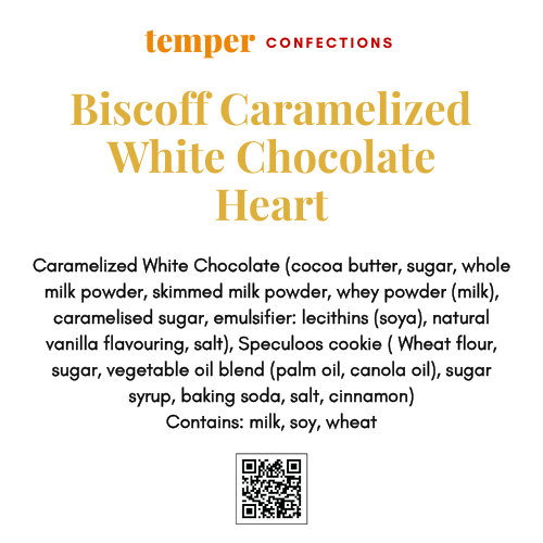 Product label for Biscoff Caramelized White Chocolate Heart with ingredient list and 'temper confections' branding.