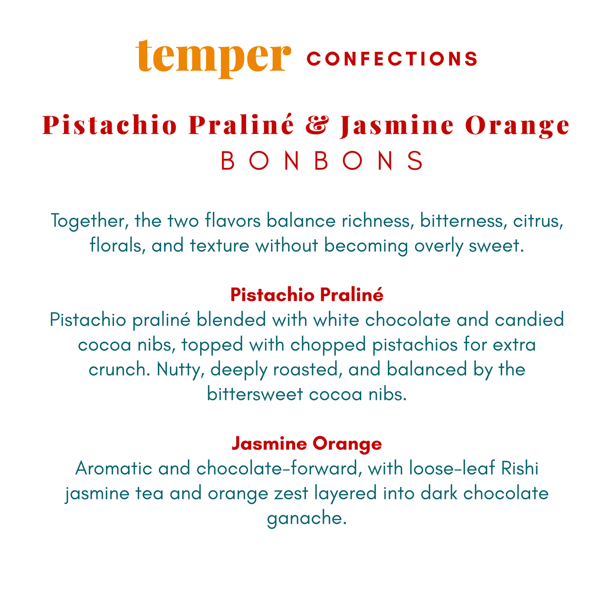 Pistachio Praliné & Jasmine Orange Bonbons