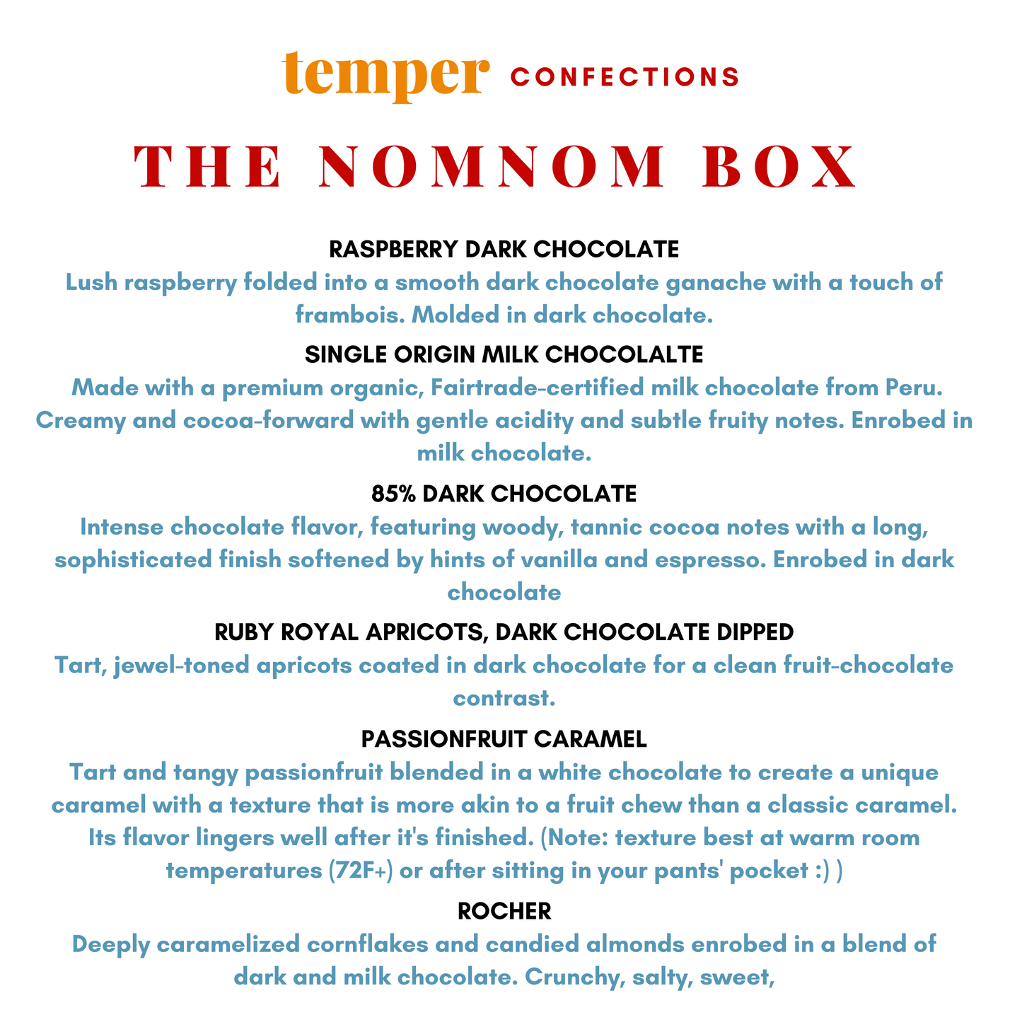 Product description of The Nomnom Box from Temper Confections with details on each chocolate flavor.